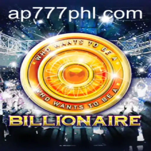 Billionaire: Dive into the Intriguing World of High-Stakes Gaming with AP777